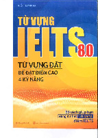 Từ vựng IELTS 8.0 Từ vựng đắt để đạt điểm cao 4 kỹ năng - IELTS | Học viện Báo chí và Tuyên truyền