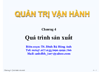 Bài giảng Chương 4: Quá trình sản xuất môn Quản trị vận hành | Trường Đại học Kinh tế và Quản trị Kinh doanh, Đại học Thái Nguyên
