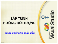 Chương 0 : Giới thiệu môn học | Bài giảng Lập trình hướng đối tượng