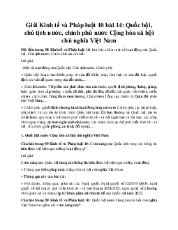 Giải Kinh tế và Pháp luật 10 bài 14: Quốc hội, chủ tịch nước, chính phủ nước Cộng hòa xã hội chủ nghĩa Việt Nam CTST