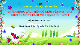 Giáo án điện tử Đạo đức 1 Bài 13 Cánh diều: Phòng tránh bị thương do các vật sắc nhọn