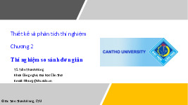 Thiết kế và phân tích thí nghiệm Chương 2 Thí nghiệm so sánh đơn giản môn Xác suất thống kê | Trường Đại học Cần Thơ