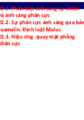 Chương 22 Phân Cực Ánh Sáng  môn Vật lý đại cương 2  | Học viện Công Nghệ Bưu Chính Viễn Thông