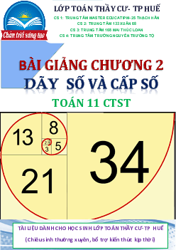 Bài giảng dãy số, cấp số cộng và cấp số nhân Toán 11 CTST