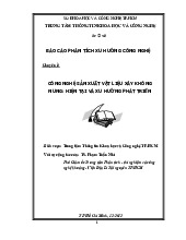 Báo cáo công nghệ sản xuất vật liệu xây không nung: Hiện tại và xu hướng phát triển | Đại học Kiến trúc Thành phố Hồ Chí Minh
