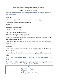 Viết bài văn nghị luận phân tích, đánh giá nội dung và nghệ thuật của tác phẩm trữ tình Ngữ Văn 10 Chân Trời Sáng Tạo