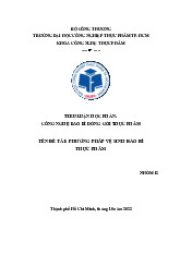 Tiểu luận Phương pháp vệ sinh bao bì thực phẩm đảm bảo an toàn môn Công nghệ bao bì, đóng gói thực phẩm | Đại học Công nghiệp Thực phẩm Thành phố Hồ Chí Minh