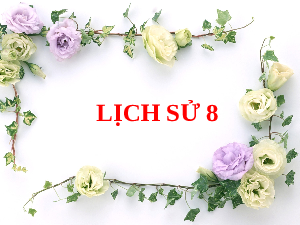 Giáo án điện tử Lịch Sử 8 KNTT - Bài 9  Kết Nối Tri Thức:  Ấn Độ thế kỉ XVIII - đầu thế kỉ XX