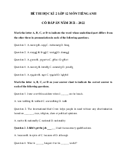Đề thi tiếng Anh lớp 12 học kì 2 năm 2021 - 2022(có đáp án)