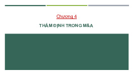 Tài chính trong mua bán và sáp nhập doanh nghiệp. Chương 4_Thẩm định