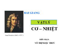 Bài giảng Vật lý Cơ - Nhiệt - Vật lí đại cương 1 | Trường Đại học Khoa học Tự nhiên, Đại học Quốc gia Thành phố Hồ Chí Minh