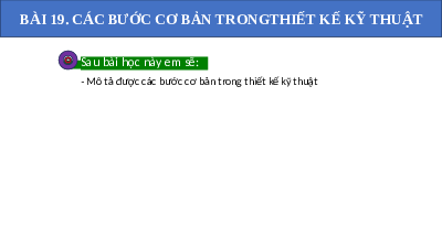 Giáo án điện từ Công nghệ 8 Bài 19 Cánh Diều: Các bước cơ bản trong thiết kế kĩ thuật