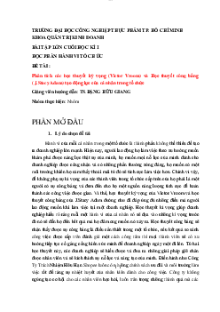 Phân tích các học thuyết kỳ vọng (Victor Vroom) và Học thuyết công bằng ( J.Stacy Adam) tạo động lực của cá nhân trong tổ chức