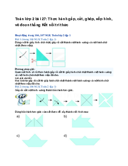 Toán lớp 2 bài 27: Thực hành gấp, cắt, ghép, xếp hình, vẽ đoạn thẳng | Kết nối tri thức