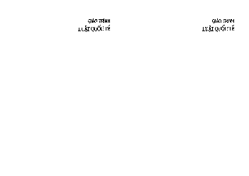 Giáo trình môn Luật quốc tế | Đại học Luật Hà Nội