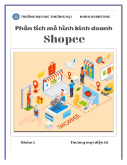 Bài thuyết trình: Phân thích mô hình kinh doanh shoppe trường đại học thương mại