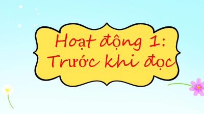 Bài 8: Xuân về (2) | Bài giảng PowerPoint môn Ngữ văn 10 | Chân trời sáng tạo