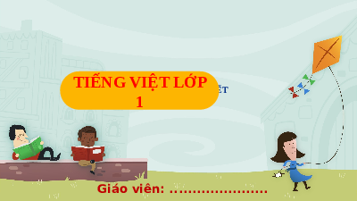 Chủ đề 8. Bài 6: Du lịch biển việt nam | Bài giảng PowerPoint học kì 2 môn Tiếng Việt 1 | Kết nối tri thức với cuộc sống