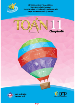 Chuyên đề học tập Toán 11 (Cùng khám phá)