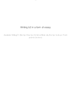 Writing b2 in a form of essay | Academy Writing C1 | Đại học Khoa học Xã hội và Nhân văn, Đại học Quốc gia Thành phố HCM