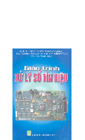 Giáo trình Xử lý số tín hiệu| Môn Xử lý tín hiệu| Trường Đại học Bách Khoa Hà Nội
