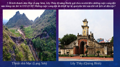 Giáo án điện tử Lịch sử 8 Bài 4 Chân trời sáng tạo: Xung đột Nam - Bắc triều và Trịnh Nguyễn