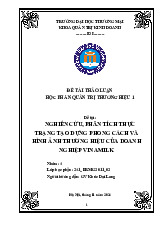 Nghiên cứu và phân tích thực trạng tạo dựng phong cách và hình ảnh thương hiệu của Vinamilk | Bài thảo luận quản trị thương hiệu