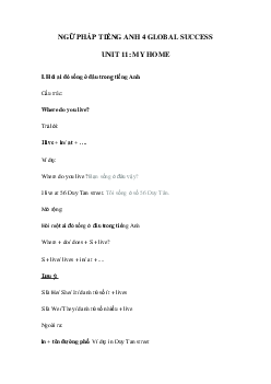 Ngữ pháp unit 11 lớp 4 My home Global success