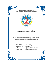 Phân tích vai trò của người lao động trong cách mạng công nghiệp 4.0 - Triết học Mác Lenin| Đại học Kinh Tế Quốc Dân