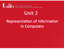 Unit 2 Representation of Information in Computers - Tin học đại cương (IT1110) | Trường Đại học Bách khoa Hà Nội