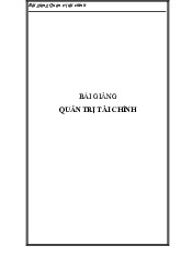 Bài giảng Quản trị tài chính | Đại học Kinh tế kỹ thuật công nghiệp