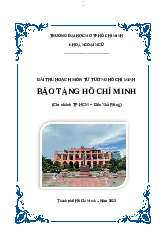 Bài thu hoạch Bảo tàng Hồ Chí Minh - Tư tưởng Hồ Chí Minh | Đại học Mở Thành phố Hồ Chí Minh