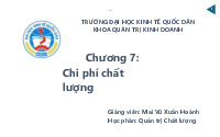 Bài giảng Chương 7: Chi phí chất lượng môn Quản trị chất lượng | Đại học Kinh tế Quốc Dân