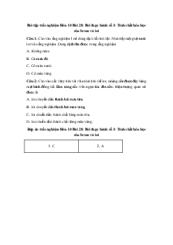 Trắc nghiệm Hóa học 10 bài 28: Bài thực hành số 3: Tính chất hóa học của brom và iot