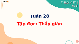Giáo án điện tử Tiếng việt 1 Cánh diều: Thầy giáo