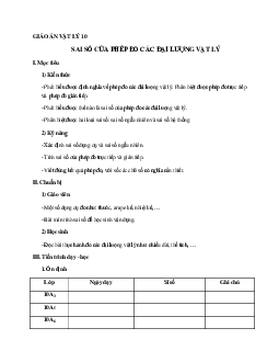 Giáo án Vật lý 10 bài 7: Sai số của phép đo các đại lượng vật lý