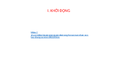 Giáo án điện tử GDCD 6 Bài 2 Cánh diều: Yêu thương con người