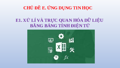 Giáo án điện tử Tin học 8 Bài 1 Cánh diều: Lọc dữ liệu