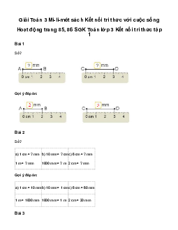 Giải Toán 3 Bài 30: Mi-li-mét | Kết nối tri thức