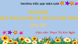 Giáo án điện tử Tiếng việt 1 bài 1 Chân trời sáng tạo: Học vần: A, a