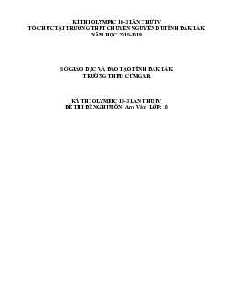 Đề thi Olympic 10 tháng 3 lần thứ 3 môn Tiếng Anh năm 2019 môn Tiếng Anh 10 THPT CuMgar