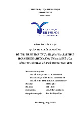 Báo cáo Tiểu Luận QTCCU_ Phân Tích Thực Trạng Chuỗi Cung Ứng Cà Phê & May Mặc môn Tư duy biện luận ứng dụng - Trường Đại học Thủ Dầu Một.