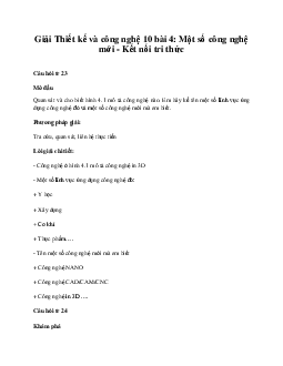 Thiết kế và công nghệ 10 bài 4: Một số công nghệ mới KNTT