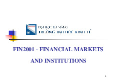 Chapter 6 Commercial Banks - Môn Thị trường và các định chế tài chính - Đại Học Kinh Tế - Đại học Đà Nẵng