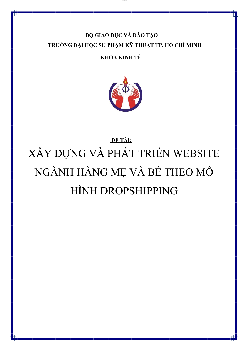 Tiểu luận đề tài "Xây dựng và phát triển Website ngành hàng mẹ và bé theo mô hình Dropshipping"