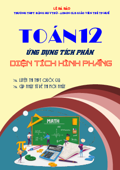 Bài tập trắc nghiệm ứng dụng tích phân để tính diện tích hình phẳng Toán 12