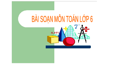 Giáo án điện tử Toán 6 Bài 32 Kết nối tri thức: Điểm và đường thẳng