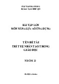 Bài tập lớn: Trí tuệ nhân tạo trong giáo dục môn Năng lực số ứng dụng | Học viện Ngân hàng