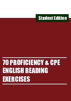Top 70 Proficiency and CPE English Reading Exercises Student Edition
