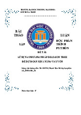 Bài Thảo Luận Học Phần Lập Trình Python: Dự Đoán Khả Năng Vay Vốn Bằng Decision | Đại học Thương Mại